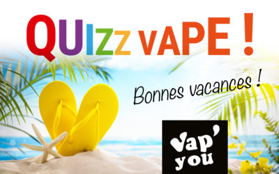 Quizz vape été 2016