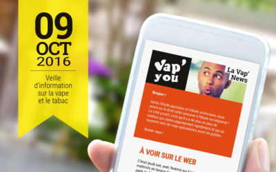 Vap&rsquo;News : 9 octobre 2016