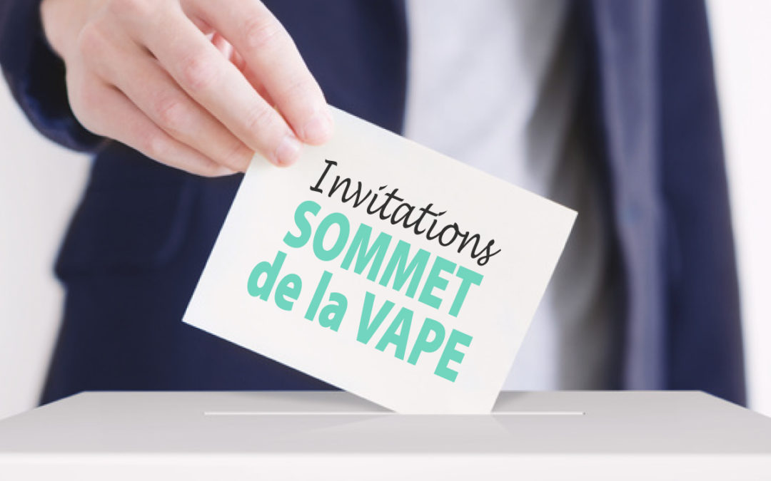 Invitations au prochain sommet de la vape 20 mars 2017