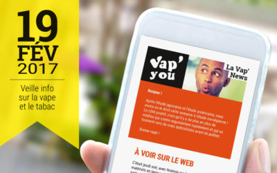 Vap&rsquo;News : 19 février 2017