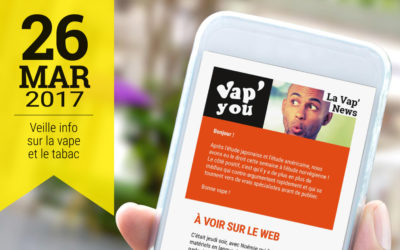 Vap’News : 26 mars 2017