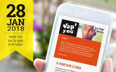 Vap&rsquo;News : 28 janvier 2018