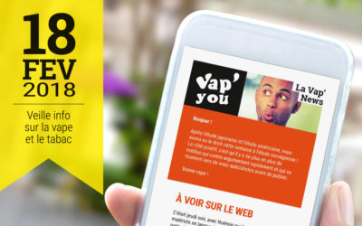 Vap&rsquo;News : 18 février 2018