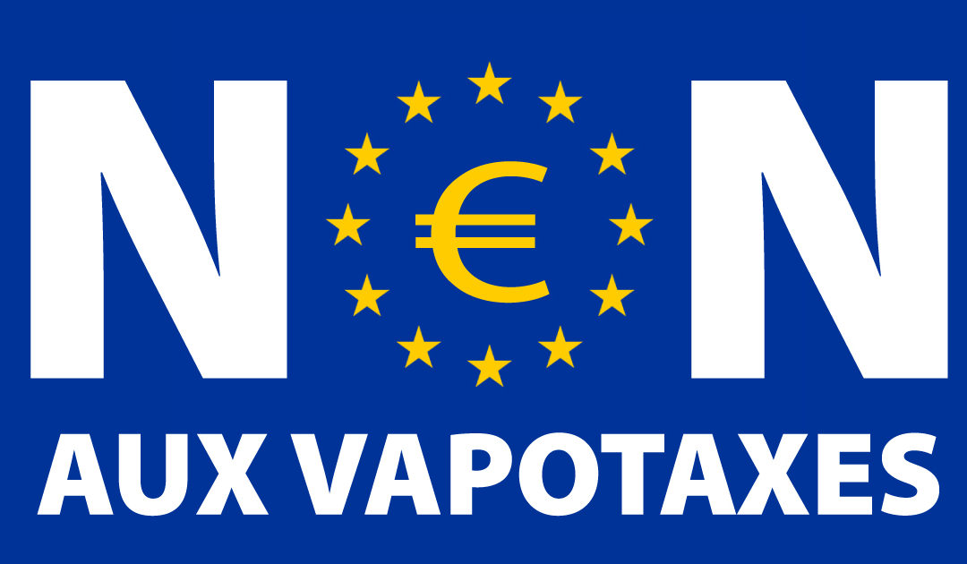 Non aux taxes sur la vape par l'Europe, vapotaxes