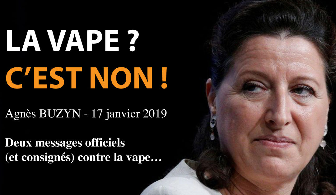 Agnès BUZYN enterre le Groupe de Travail Vapotage et confirme le déni officiel