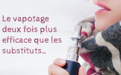 Étude anglaise : le vapotage deux fois plus efficace que les substituts nicotiniques