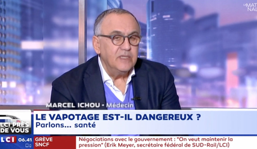 Dr ICHOU sur LCI en flagrant délit de fake news sur le vapotage