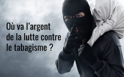 Le pactole pour Alliance Contre le Tabac : près de 4 millions d’euros sur le fond addictions !