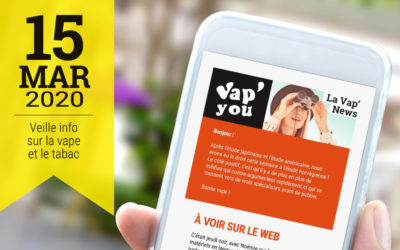 Vap&rsquo;News : 15 mars 2020