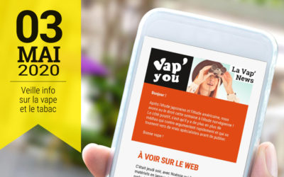 Vap&rsquo;News : 3 mai 2020