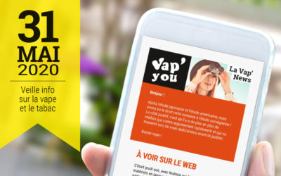 Vap&rsquo;News : 31 mai 2020