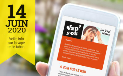 Vap&rsquo;News : 14 juin 2020
