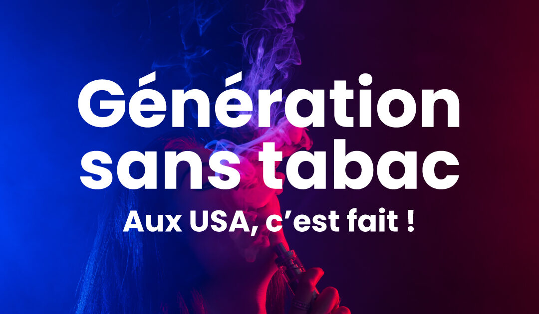 Première génération sans tabac aux USA grâce au phénomène du vapotage