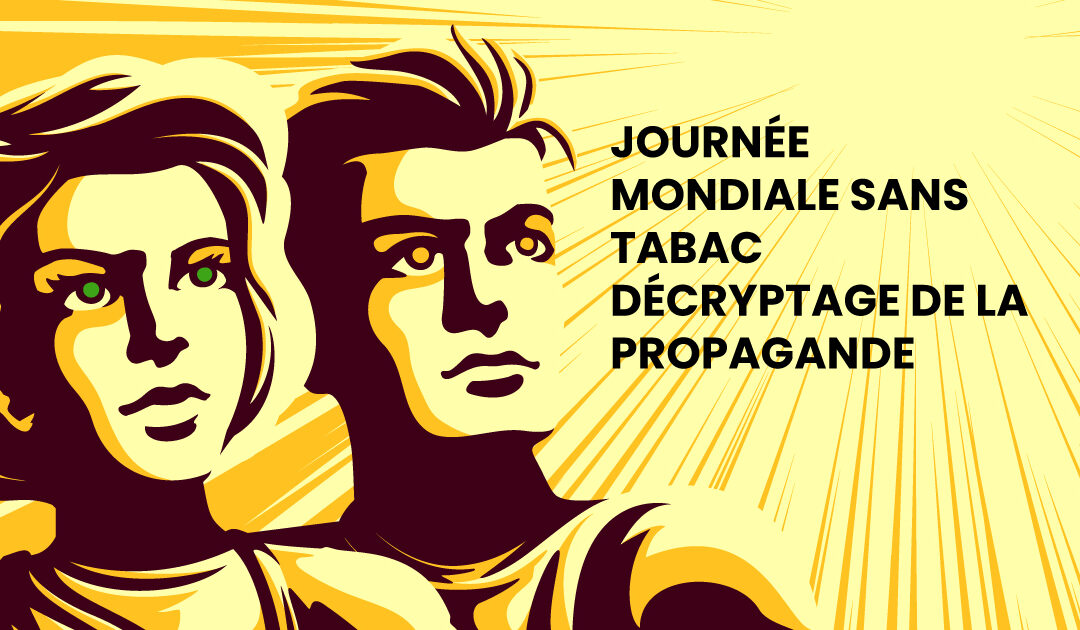 Propagande anti-vape pour la journée mondiale sans tabac
